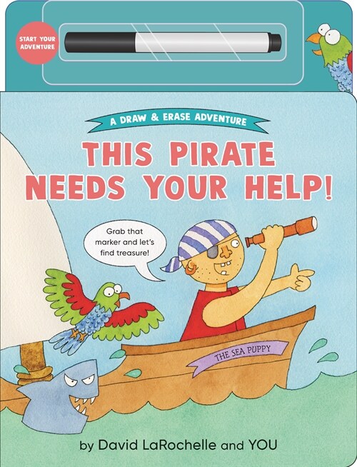 This Pirate Needs Your Help! (Board Books)