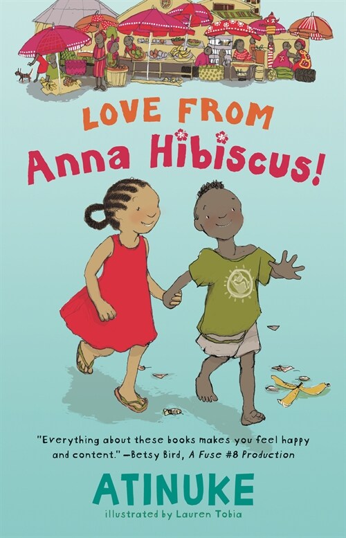 Love from Anna Hibiscus (Hardcover)