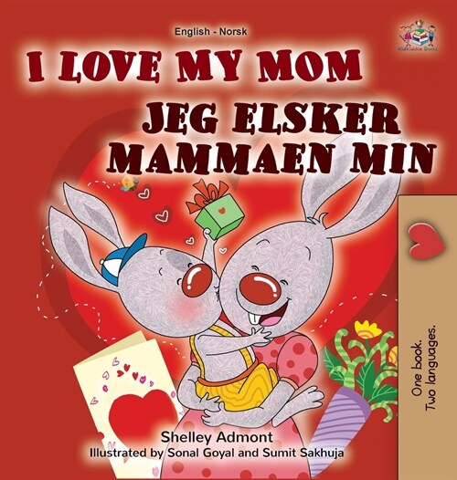 I Love My Mom (English Norwegian Bilingual Book for Kids) (Hardcover)