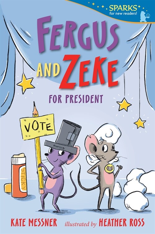 Fergus and Zeke for President (Paperback)