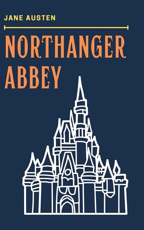 Northanger Abbey (Hardcover)