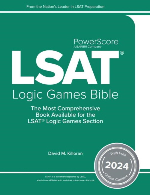 The PowerScore LSAT Logic Games Bible 2024: Self-Study Prep Strategies for the Logic Games Section of the LSAT (LSAT Prep) (Paperback)