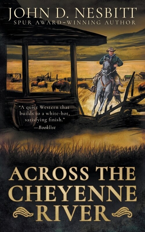 Across the Cheyenne River: A Western Mystery Novel (Paperback)