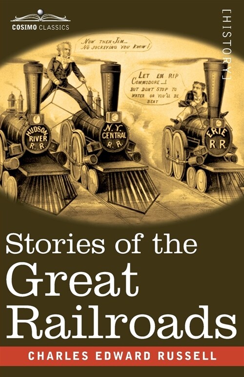 Stories of the Great Railroads (Paperback)