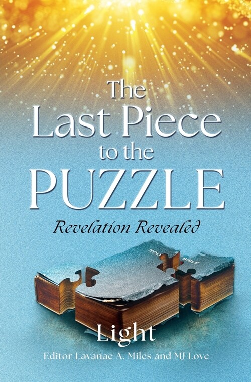 The Last Piece to the Puzzle: Revelation Revealed (Paperback)