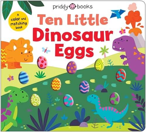 Little Squishies: Ten Little Dinosaur Eggs (Board Books)