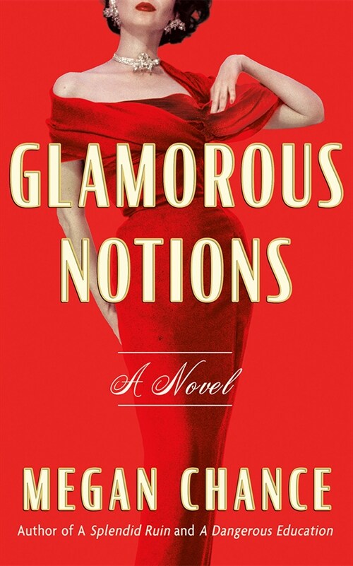 Glamorous Notions (Paperback)