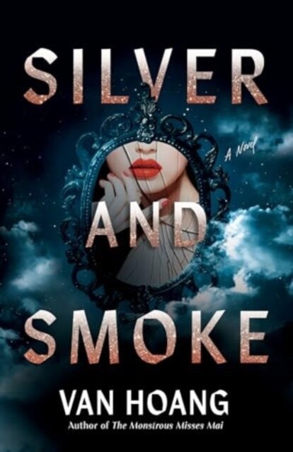 Silver and Smoke (Paperback)