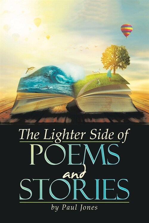 The Lighter Side of Poems and Stories (Paperback)