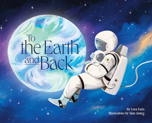 To the Earth and Back (Hardcover)