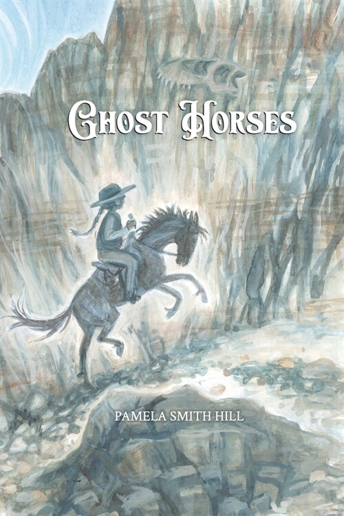 Ghost Horses (Paperback)