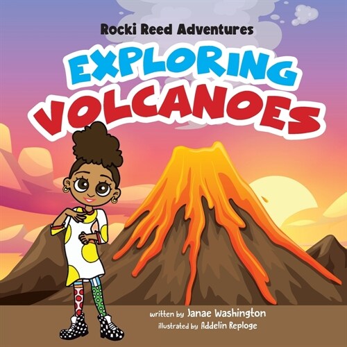 Rocki Reed Adventures Exploring Volcanoes (Paperback)