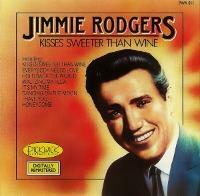 [중고] Jimmie Rodgers / Kisses Sweeter Than Wine (수입)