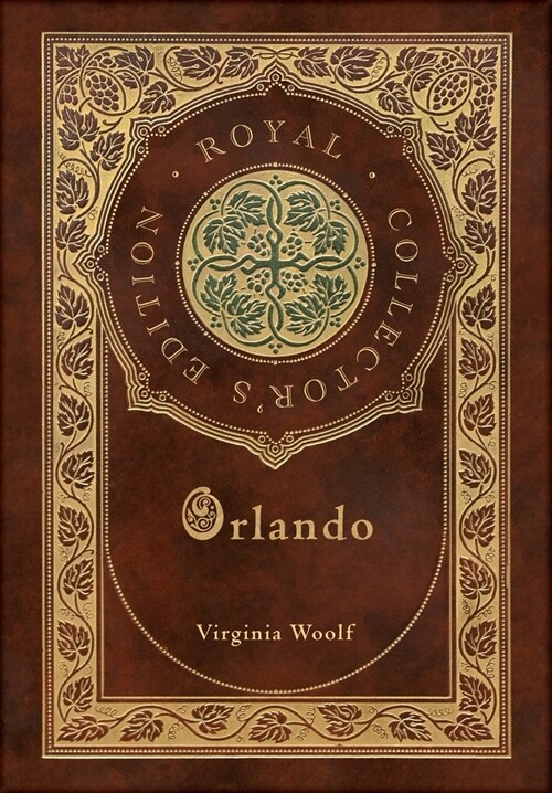 Orlando (Royal Collectors Edition) (Case Laminate Hardcover with Jacket) (Hardcover)
