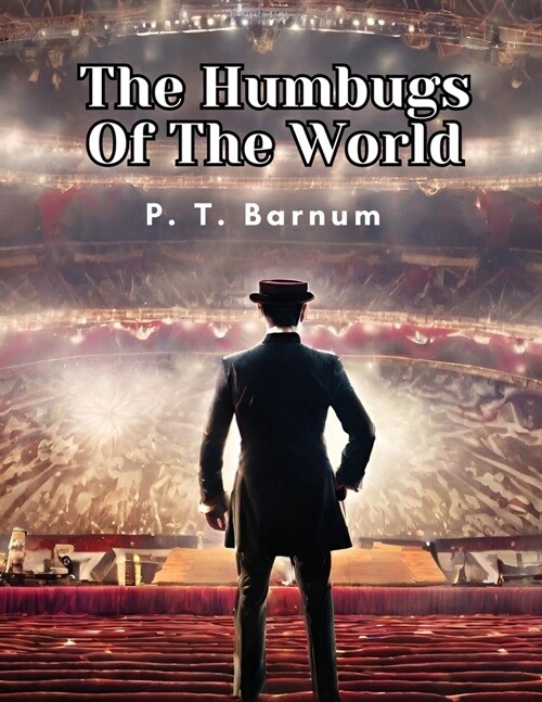 The Humbugs Of The World (Paperback)