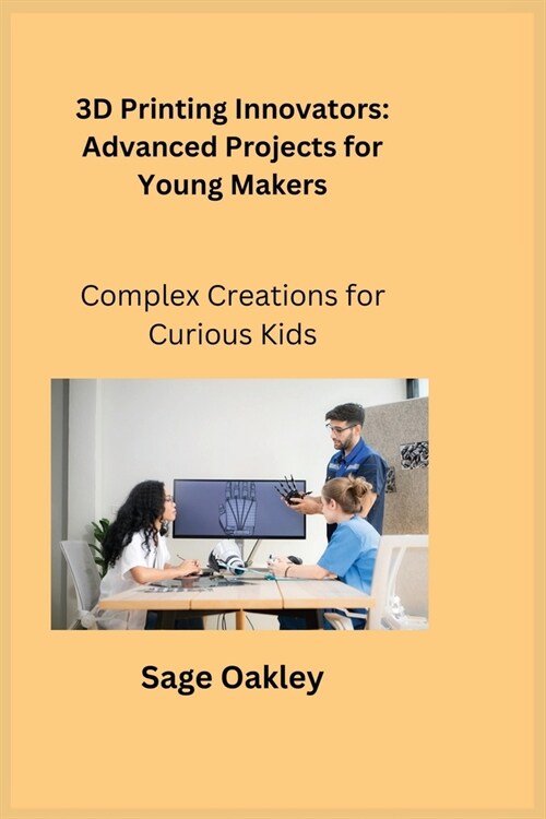 Advanced Maker Lab: Complex Creations for Curious Kids (Paperback)