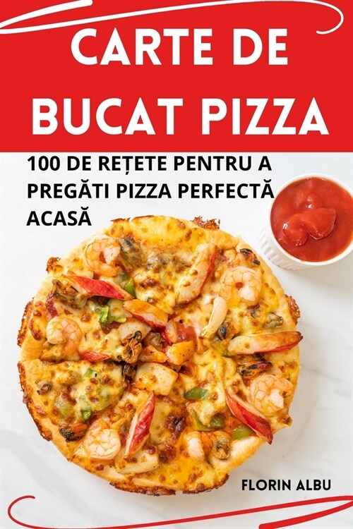 Carte de Bucat Pizza (Paperback)
