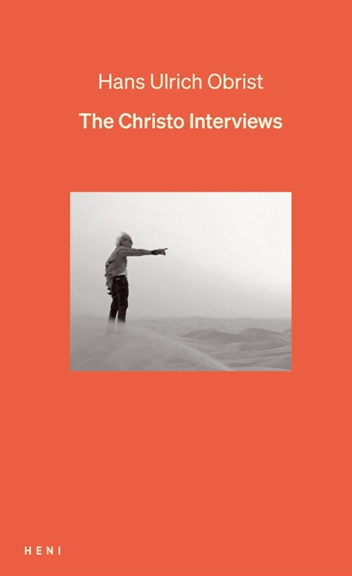 The Christo Interviews (Hardcover)