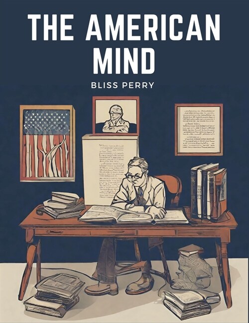 The American Mind (Paperback)