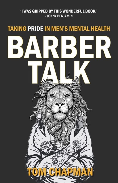 Barber Talk: Taking Pride in Mens Mental Health (Paperback)