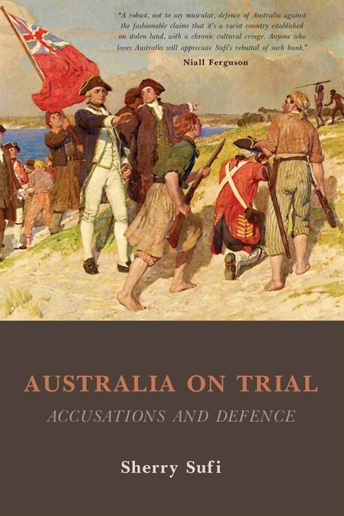 Australia on Trial: Accusations and Defence (Paperback)