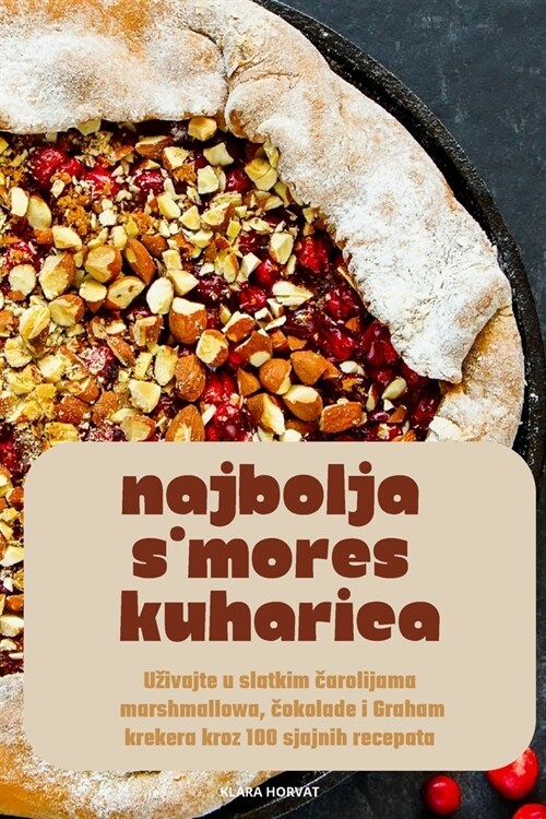 Najbolja sMores Kuharica (Paperback)