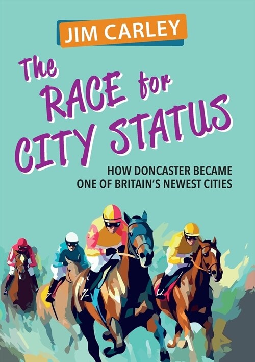The Race for City Status (Paperback)