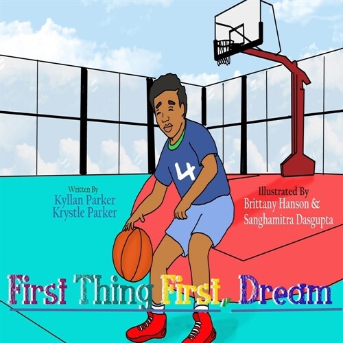 First Thing First, Dream (Paperback)