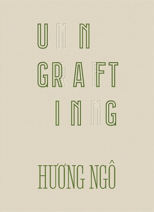 Huong Ng?Ungrafting (Paperback)