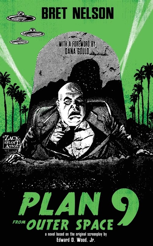 Plan 9 From Outer Space: The Novelization (Paperback)