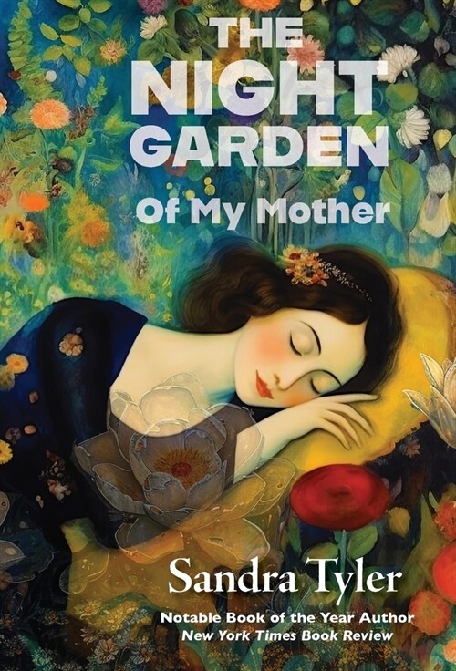 The Night Garden: Of My Mother (Hardcover)