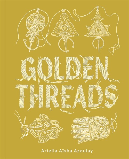 Golden Threads (Paperback)