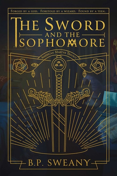 The Sword and the Sophomore (Hardcover)