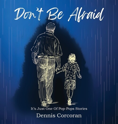 Dont Be Afraid (Hardcover)