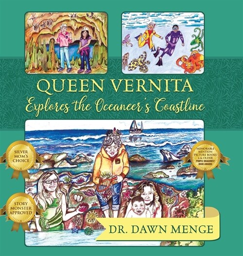 Queen Vernita Explores the Oceaneers Coastline (Hardcover)