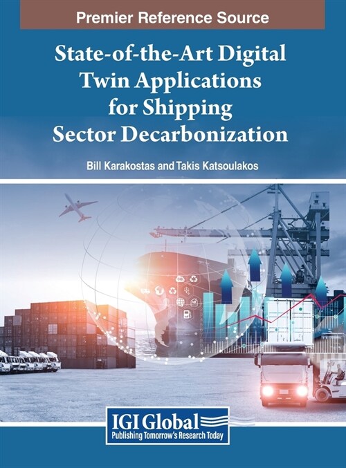 State-of-the-Art Digital Twin Applications for Shipping Sector Decarbonization (Hardcover)