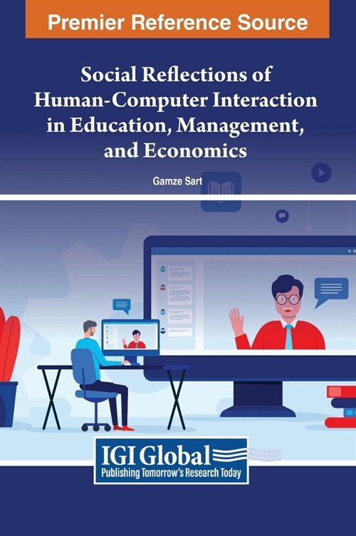 Social Reflections of Human-Computer Interaction in Education, Management, and Economics (Hardcover)