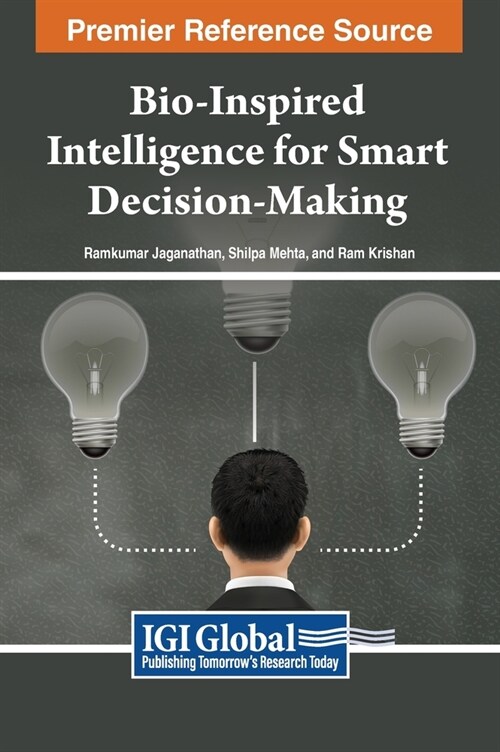 Bio-Inspired Intelligence for Smart Decision-Making (Hardcover)