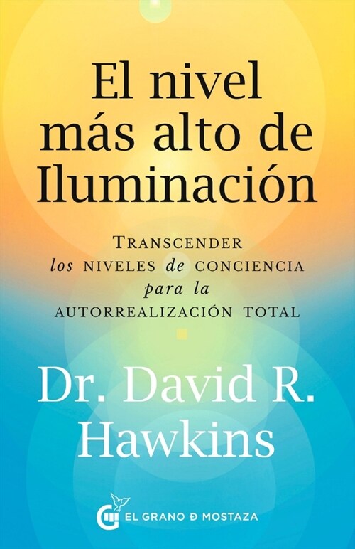 Nivel M? Alto de Iluminaci?, El (Paperback)