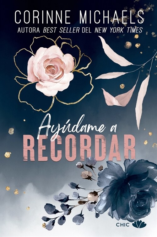 Ayudame a Recordar (Rose Canyon 1) (Paperback)