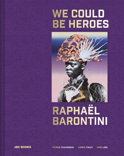 Rapha? Barontini: We Could Be Heroes (Hardcover)