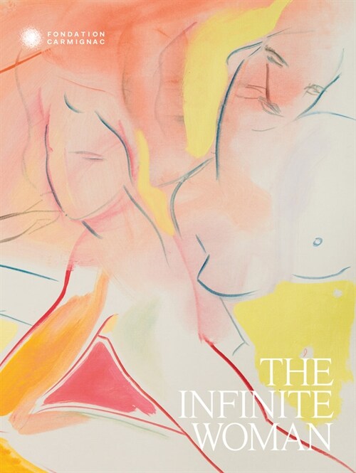 The Infinite Woman (Paperback)