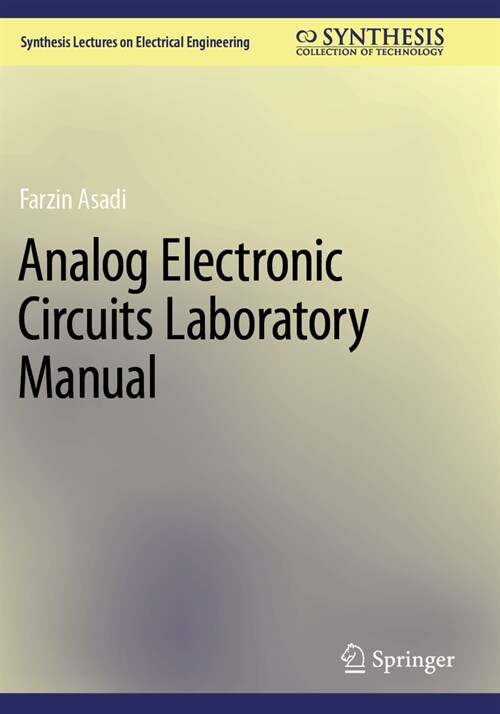 Analog Electronic Circuits Laboratory Manual (Paperback, 2023)