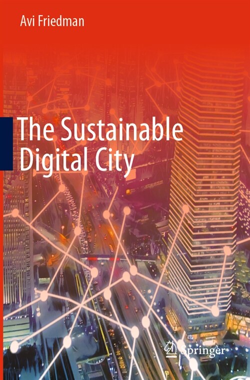 The Sustainable Digital City (Paperback, 2023)