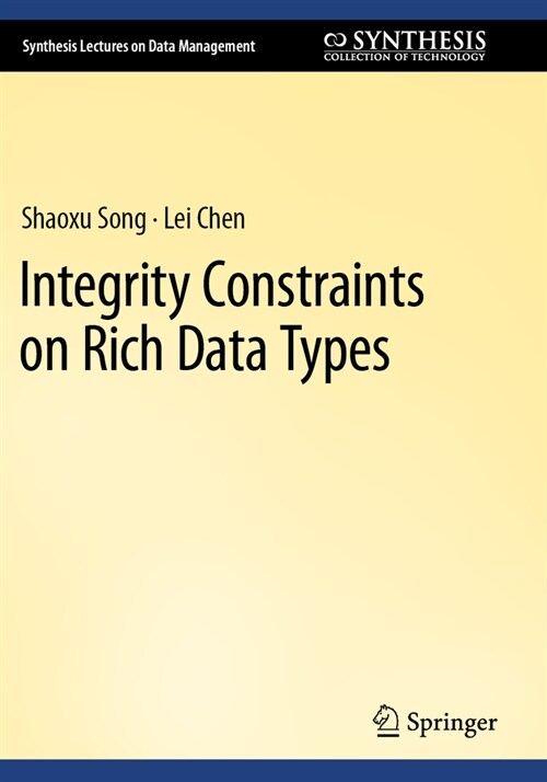 Integrity Constraints on Rich Data Types (Paperback, 2023)