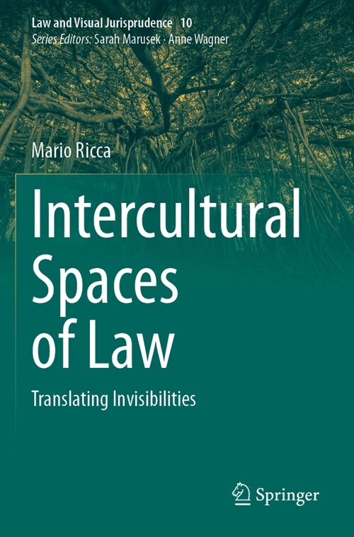 Intercultural Spaces of Law: Translating Invisibilities (Paperback, 2023)