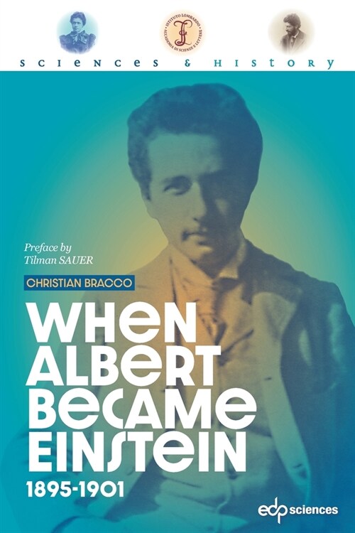 When Albert became Einstein (Paperback)