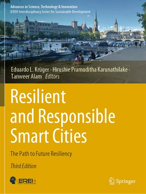 Resilient and Responsible Smart Cities: The Path to Future Resiliency (Paperback, 3, 2023)