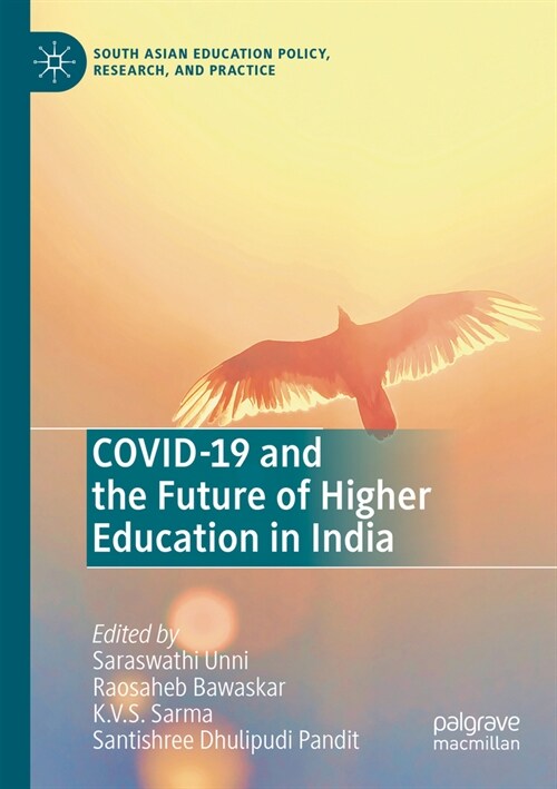 Covid-19 and the Future of Higher Education in India (Paperback, 2023)