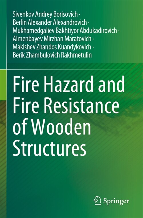 Fire Hazard and Fire Resistance of Wooden Structures (Paperback, 2023)